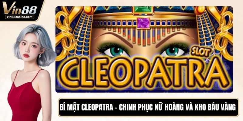 Bí Mật Cleopatra