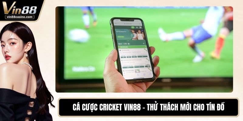 Cá Cược Cricket