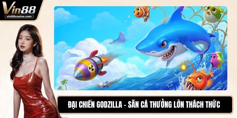 Đại Chiến Godzilla