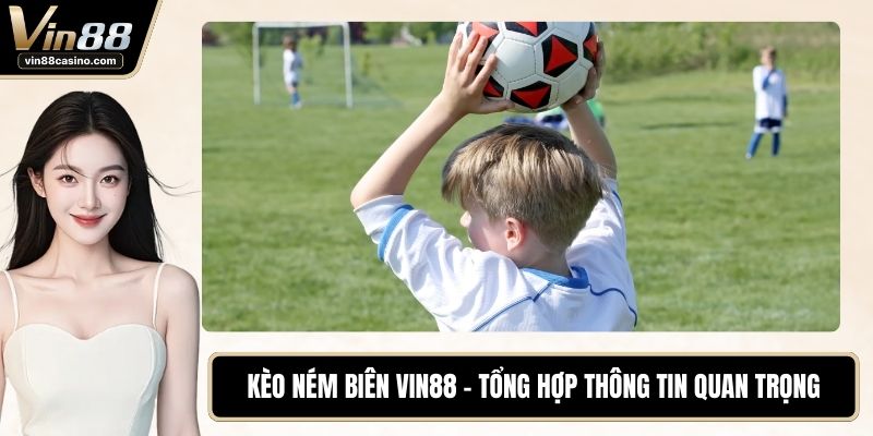 Kèo ném biên VIN88