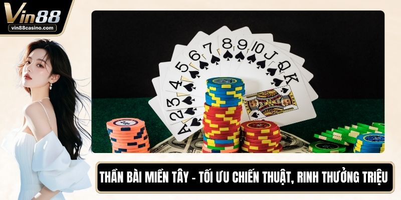 Thần Bài Miền Tây